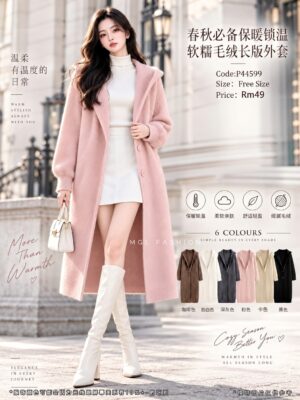 #超值预定 Rm49 预定春秋保暖锁温显瘦绒毛长版外套  预计到货时间1个月半左右，能等的宝贝才下单喔🙏 P44599